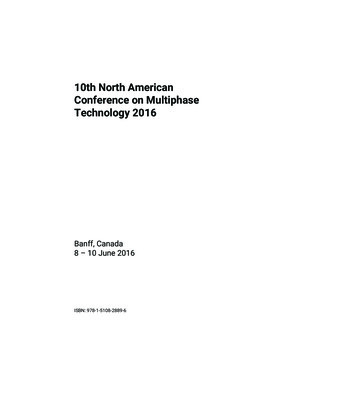 10th North American Conference On Multiphase Technology 2016 - Proceedings