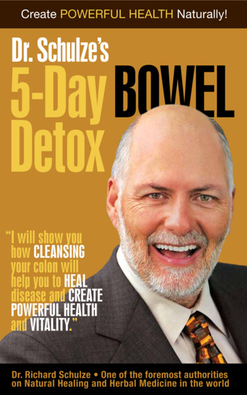 Dr. Schulze's 5-day Bowel Detox