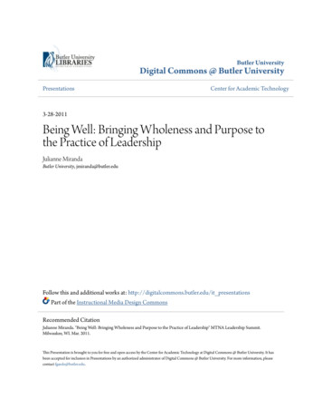 Being Well: Bringing Wholeness And Purpose To The Practice Of . - CORE