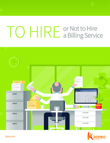 TO HIRE Or Not To Hire A Billing Service