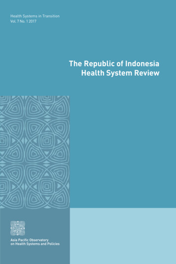 The Republic Of Indonesia Health System Review