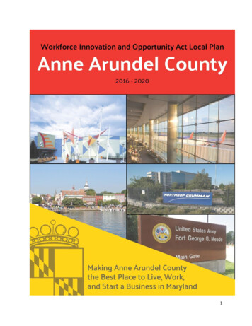 The Local Workforce Development Board For Anne Arundel County . - AAWDC