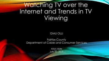 Watching TV Over The Internet And Trends In TV Viewing