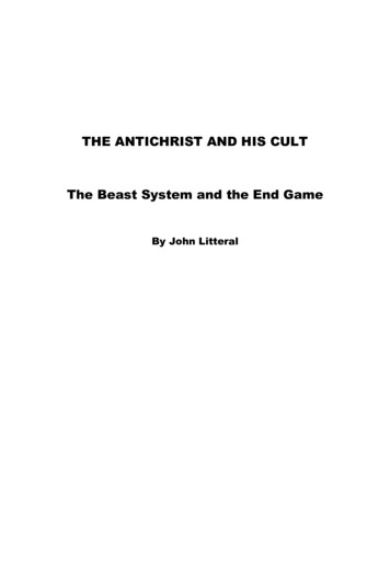 THE ANTICHRIST AND HIS CULT The Beast System And The 