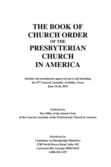 OF THE PRESBYTERIAN CHURCH IN AMERICA