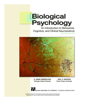 Biological Psychology: An Introduction To Behavioral .