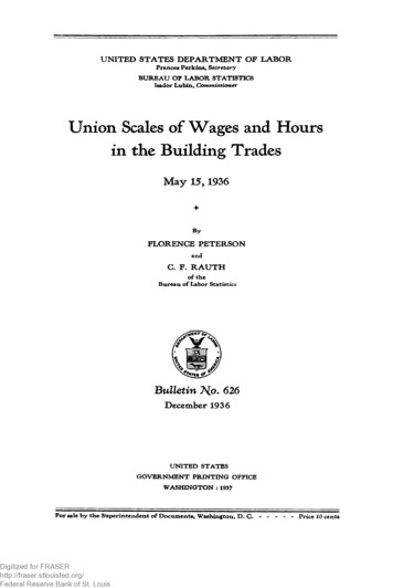 Union Scales Of Wages And Hours In The Building Trades - FRASER