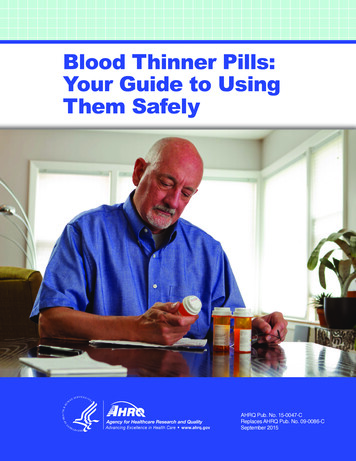 Blood Thinner Pills: Your Guide To Using Them Safely