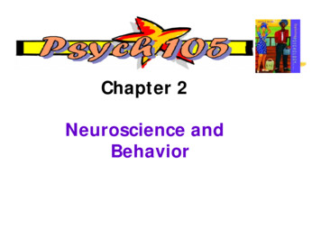 Chapter 2 Neuroscience And Behavior