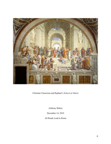 Christian Classicism And Raphael’s School Of Athens