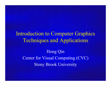 Introduction To Computer Graphics Techniques And Applications