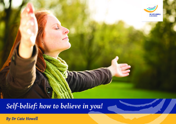 Self-belief: How To Believe In You! - Dr Cate Howell