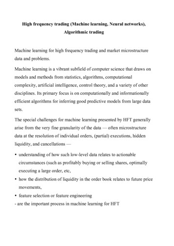 High Frequency Trading (Machine Learning, Neural Networks .