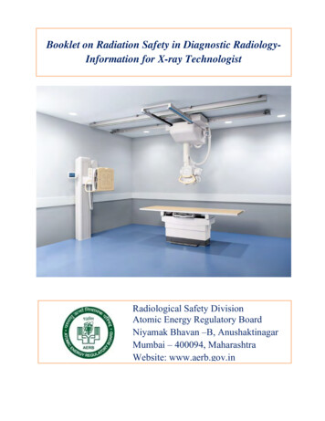 Booklet On Radiation Safety In Diagnostic Radiology .