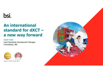 An International Standard For DXCT- A New Way Forward