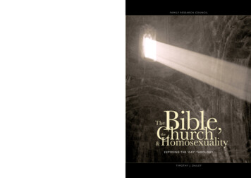 The Bible, The Church, & Homosexuality: Exposing The 'Gay .
