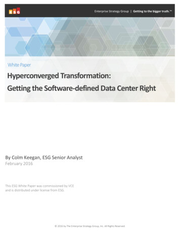 White Paper Hyperconverged Transformation: Getting The Software Defined .