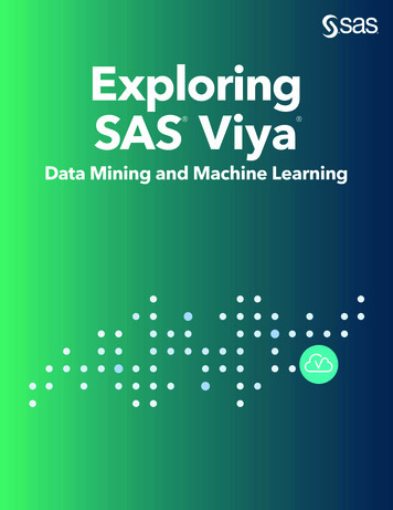 Exploring SAS Viya: Data Mining And Machine Learning