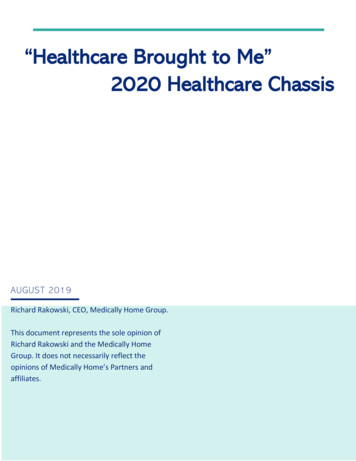 Healthcare Brought To Me 2020 Healthcare Chassis