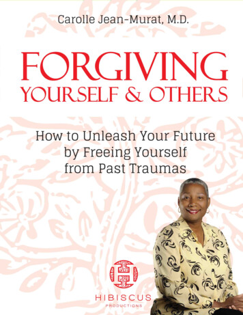 Forgiving Yourself & Others - Dr. Carolle