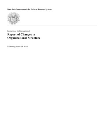 Report Of Changes In Organizational Structure - Federal Reserve
