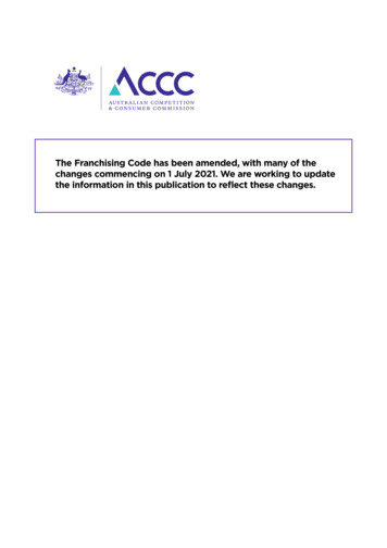 The Franchising Code Has Been Amended, With Many Of The .