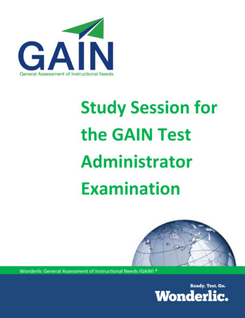 Study Session For The GAIN Test Administrator . - 