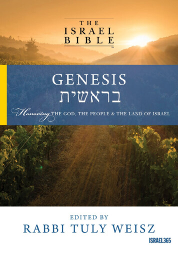 Edited By Rabbi Tuly Weisz - The Israel Bible