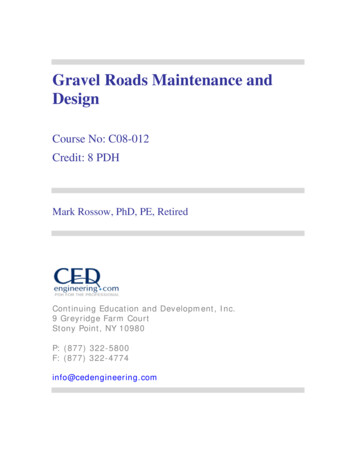 Gravel Roads: Maintenance And Design Manual