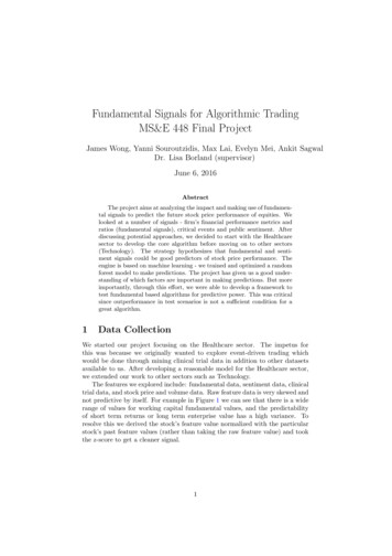 Fundamental Signals For Algorithmic Trading MS&E 448 