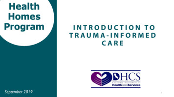 INTRODUCTION TO TRAUMA - INFORMED CARE