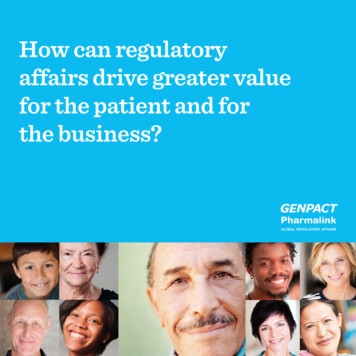 How Can Regulatory Affairs Drive Greater Value For The .