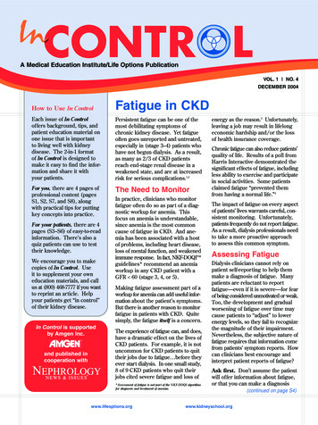 VOL. 1 NO. 4 DECEMBER 2004 In Control Fatigue In CKD