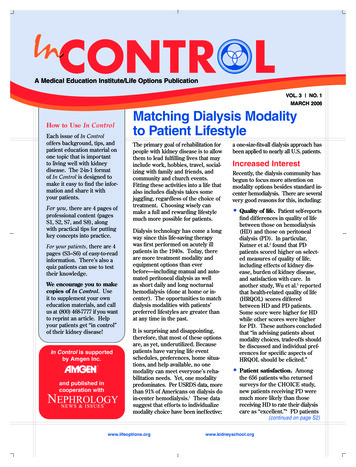 VOL. 3 NO. 1 MARCH 2006 Matching Dialysis Modality To .