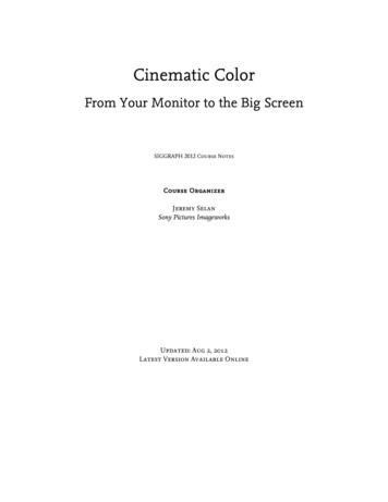 Cinematic Color - Sony Pictures Imageworks