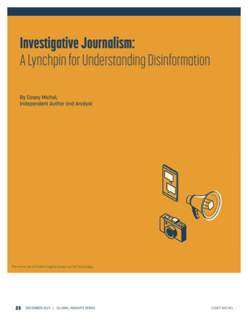 Investigative Journalism: A Lynchpin For Understanding Disinformation