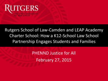 Rutgers School Of Law-Camden And LEAP Academy Charter School: How A K12 .
