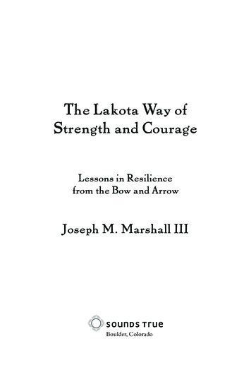 The Lakota Way Of Strength And Courage
