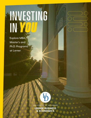 INVESTING IN YOU - Alfred Lerner College Of Business And .