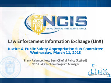 The Law Enforcement Information Exchange (LInX) - NC