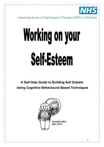 A Self-Help Guide To Building Self Esteem Using 