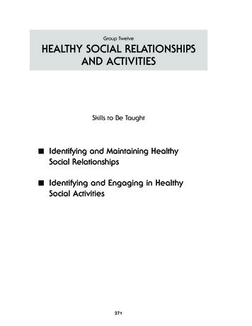 HEALTHY SOCIAL RELATIONSHIPS AND ACTIVITIES