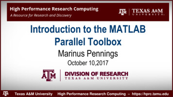 Introduction To The MATLAB Parallel Toolbox