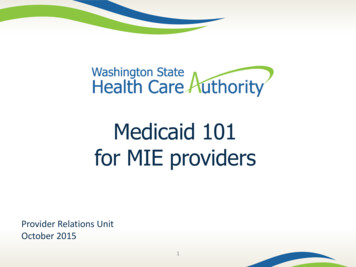 Medicaid 101 For MIE Providers - Wa
