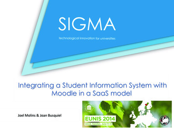 Integrating A Student Information System With Moodle In A SaaS . - Eunis