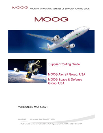 Supplier Routing Guide MOOG Aircraft Group, USA MOOG 