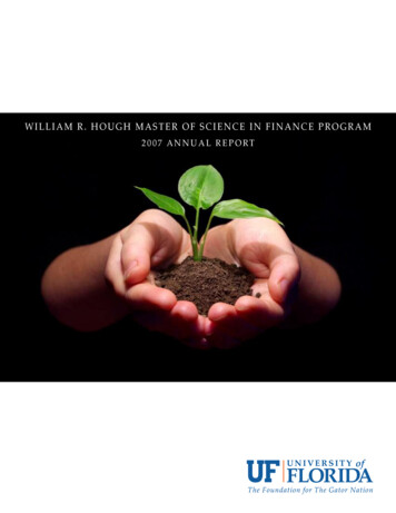 William R. Hough Master Of Science In Finance Program - Annual Report .