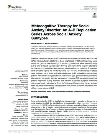 Metacognitive Therapy For Social Anxiety Disorder: An A-B Replication .