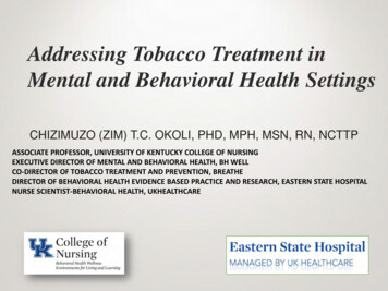 Addressing Tobacco Treatment In Mental And Behavioral Health Settings