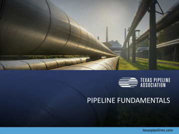 PIPELINE FUNDAMENTALS - Texas Pipeline Association